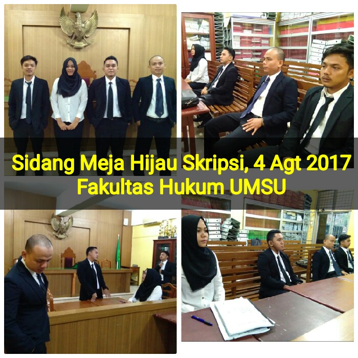 Sidang Meja Hijau Skripsi Fakultas Hukum UMSU, 4 Agt 2017