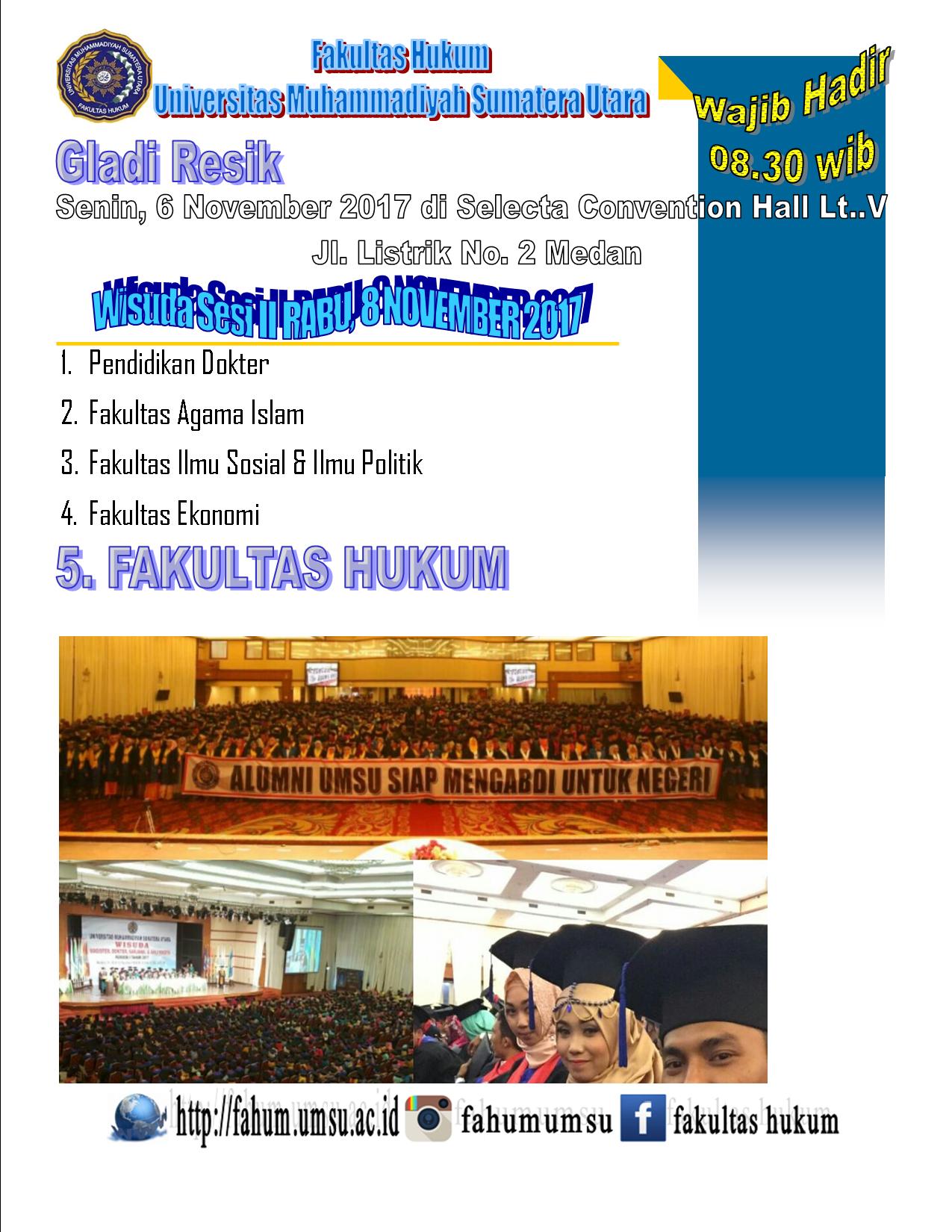 Sekilas Info Wisuda Fakultas Hukum UMSU Periode II Tahun 2017