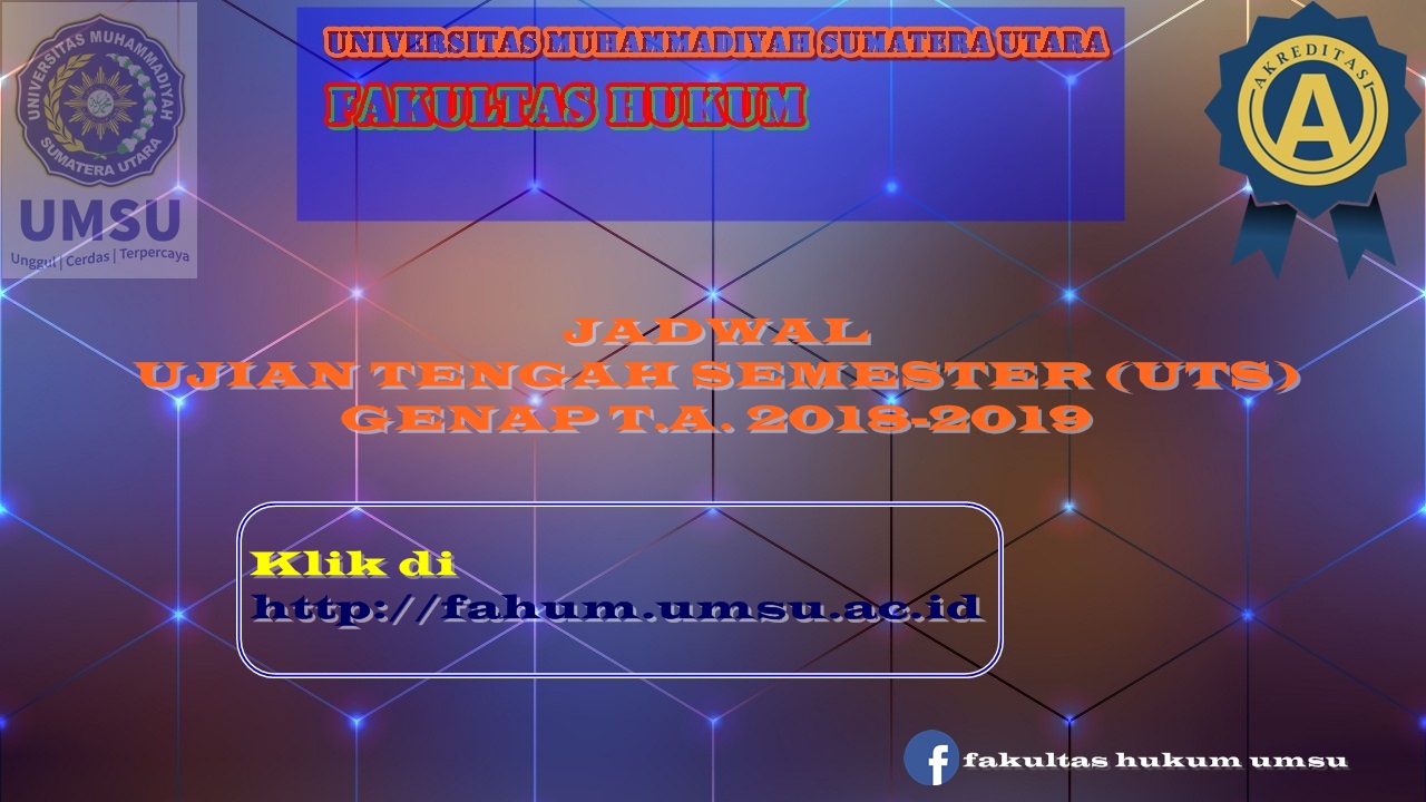 JADWAL UJIAN TENGAH SEMESTER GENAP T.A 2018-2019
