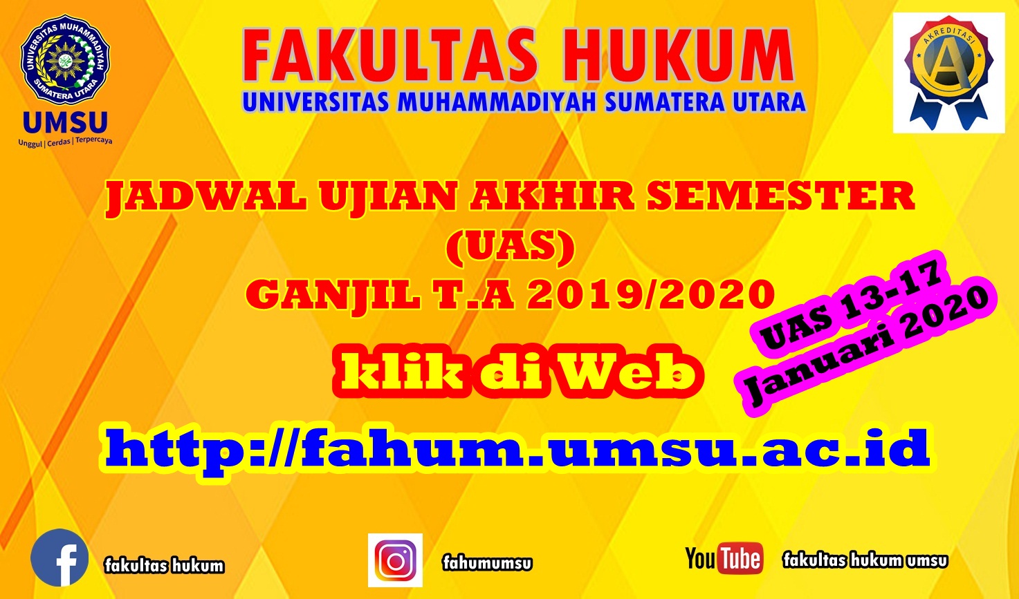 JADWAL UJIAN AKHIR SEMESTER (UAS) GANJIL T.A 2019/2020