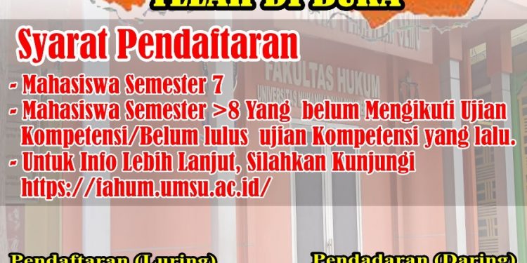 Ujian Kompetensi Fakultas Hukum UMSU telah di buka