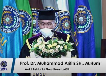 Dosen Fakultas Hukum UMSU Prof Dr. M Arifin, SH.,M.Hum Dikukuhkan Jadi Guru Besar